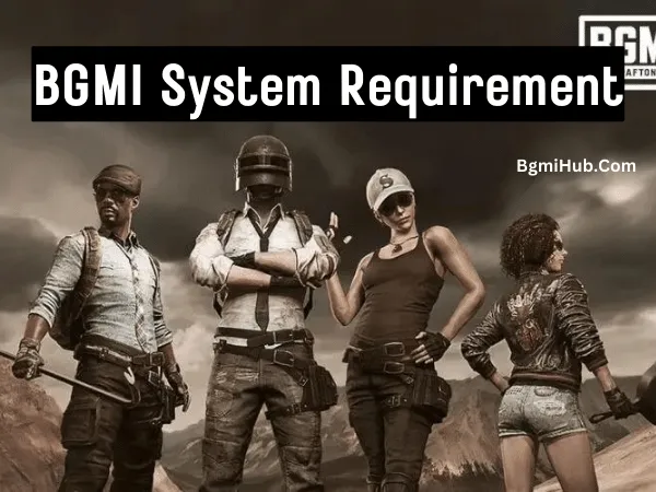 BGMI System Requirement