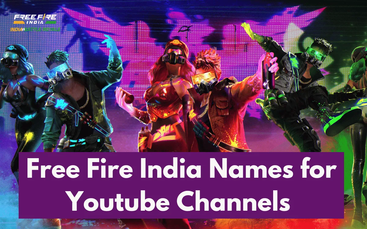 Free Fire India Names for Youtube Channels