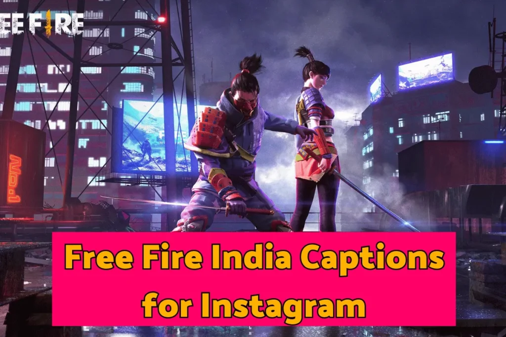 Free Fire India Captions for Instagram